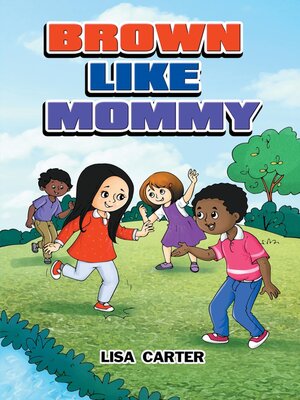 cover image of BROWN LIKE MOMMY